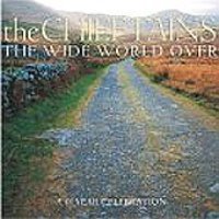 Chieftains / The Wide World Over: A 40 Year Celebration (프로모션)