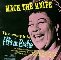 Ella Fitzgerald / Mack The Knife - The Complete Ella In Berlin (수입)