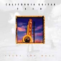 California Guitar Trio / Rocks The West (일본수입)