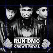 Run-D.M.C. / Crown Royal (Bonus Track/일본수입)