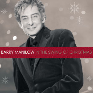 Barry Manilow / In The Swing Of Christmas (미개봉)