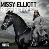 Missy Elliott / Respect M.E. (프로모션)