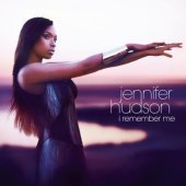 Jennifer Hudson / I Remember Me