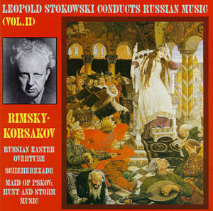 Leopold Stokowski / Rimsky-Korsakov:  Russian Easter Festival Overture, The Maid Of Pskov, Scheherazade, Op.35 (수입/미개봉/WHL010)