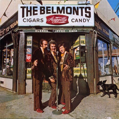 Belmonts / Cigars, Acappella, Candy (수입)