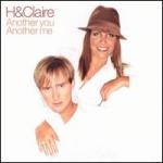H &amp; Claire / Another You Another Me (미개봉)