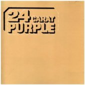 Deep Purple / 24 Carat Purple (수입)