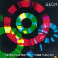 Beck / Stereopathetic Soul Manure (수입)