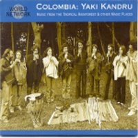 Colombia : Yaki Kandru / #13 : Music From Rain Forest (열대우림과 신비 지역의 음악) (수입/미개봉)