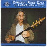 Eurasia : Ross Daly, Labyrinth / #8 Mitos (미토스) (수입/미개봉)