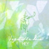 해이 (Hey) / Vegetable Love (프로모션)
