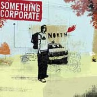Something Corporate / North (Bonus Tracks/일본수입)
