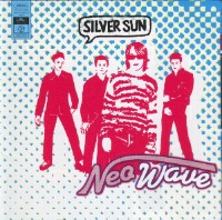 Silver Sun / Neo Wave (일본수입)