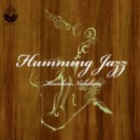 Kenichiro Nishihara / Humming Jazz (Digipack/수입)