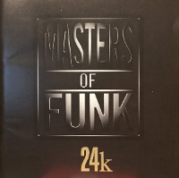 Masters Of Funk / 24k (일본수입/미개봉)