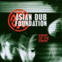 Asian Dub Foundation / Enemy Of The Enemy (수입)