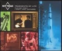 Roy Vedas / Fragments Of Life (수입/Single)