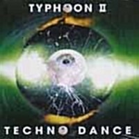 V.A. / Typhoon 2 - Techno Dance (2CD)