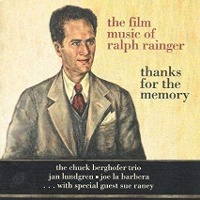 Chuck Berghofer Trio / Thanks For The Memory: The Film Music Of Ralph Rainger (수입/미개봉)