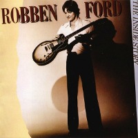 Robben Ford / The Inside Story (일본수입)