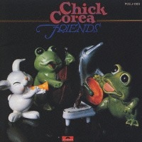 Chick Corea / Friends (일본수입)