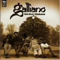 Galliano / The Plot Thickens (일본수입)
