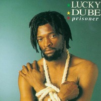 Lucky Dube / Prisoner (수입)