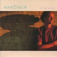 Hugh Taylor / It&#039;s Up To You (일본수입/미개봉/프로모션)