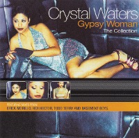 Crystal Waters / Gypsy Woman - The Collection (수입)