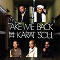 14 Karat Soul / Take Me Back (일본수입)