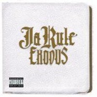 Ja Rule / Exodus