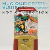 V.A. / Musique Boutique: Hot Collection (미개봉)