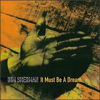 Bim Sherman / It Must Be A Dream (수입)