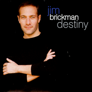 Jim Brickman / Destiny