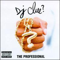 DJ Clue / The Professional (수입)