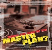 V.A. / Who&#039;s The Man In The Master Plan? 