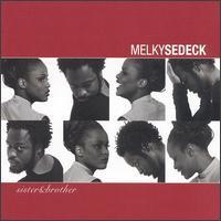 Melky Sedeck / Sister And Brother (수입)