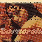 Cornershop / When I Was Born For The 7th Time