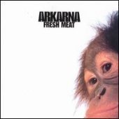 Arkarna / Fresh Meat 