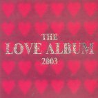 V.A. / Love Album 2003 (2CD) (B)