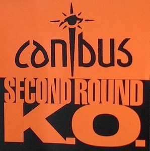 Canibus - Second Round K.O. (수입/Single)