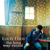 Louis Eliot / The Long Way Round (2CD)