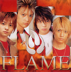 Flame / Boys&#039; Quest 
