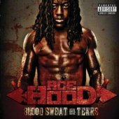 Ace Hood / Blood, Sweat &amp; Tears (수입/미개봉)
