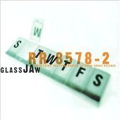 Glassjaw / Everything You Ever Wanted To Know About Silence 