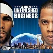 R. Kelly &amp; Jay-Z / Unfinished Business (프로모션)