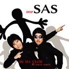 싸스 (Sas) / In Da Club (미개봉/Digital Single/프로모션)