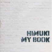 Himuki / My Book (Digipack/미개봉)