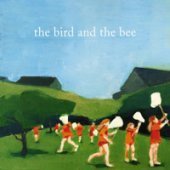 Bird And The Bee / The Bird And The Bee (프로모션)