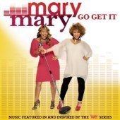 Mary Mary / Go Get It (수입)